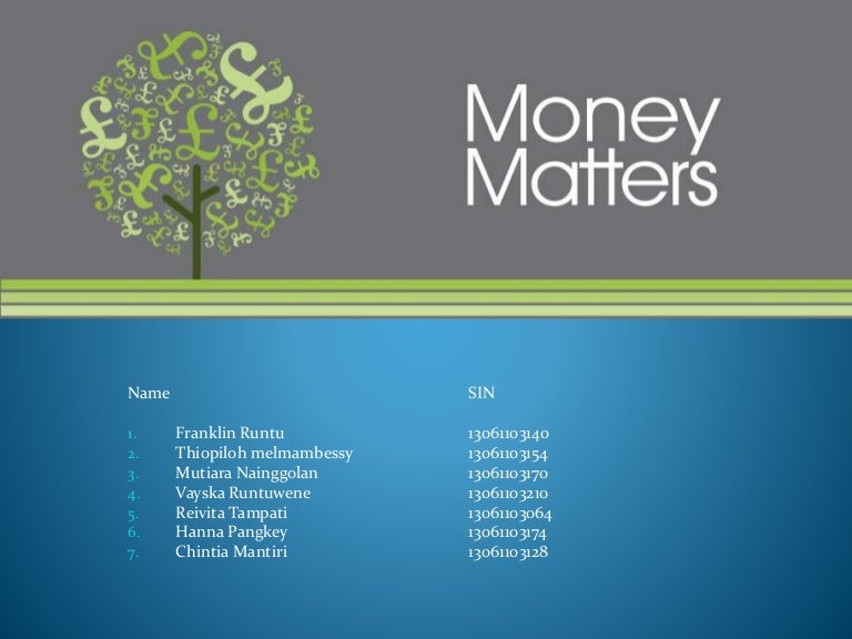 Money matters