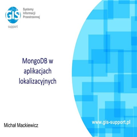 MongoDB w aplikacjach lokalizacyjnych