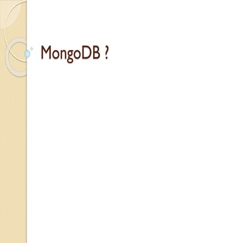 MongoDB in Simple and Easy Steps | PPT