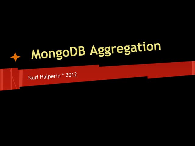 Mongo db 2.2 aggregation like a champ