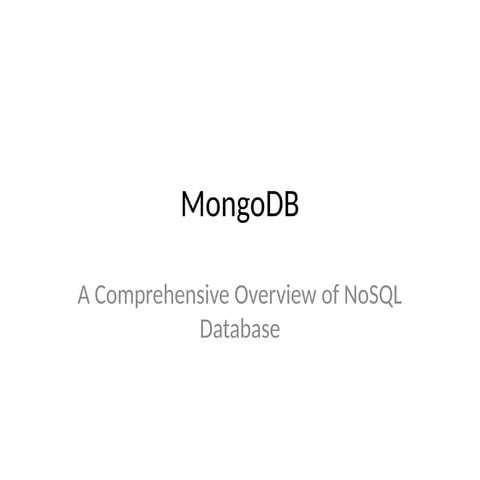 MongoDB: A Comprehensive Guide to NoSQL Database Architecture and ...