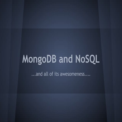 MongoDB NoSQL and all of its awesomeness | PDF | Databases | Computer ...