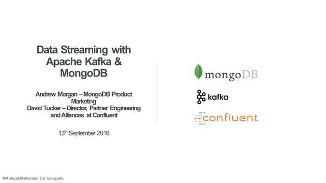 Webinar: Data Streaming with Apache Kafka & MongoDB