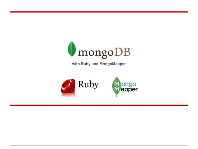 Introduction to using MongoDB with Ruby
