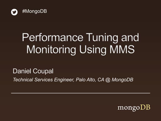 MongoDB Performance Tuning and Monitoring