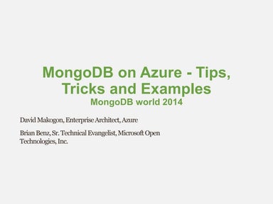 Mongo db world 2014 nyc   mongodb on azure - tips tricks and examples