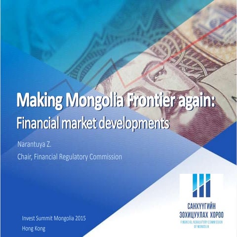 Mongolia investment summit 2015 presentation Narantuya.Z