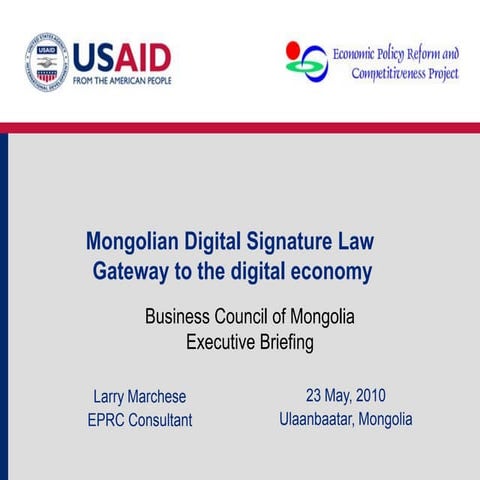 23.08.2010, Mongolian digital signature law gateway to the global digital eco...