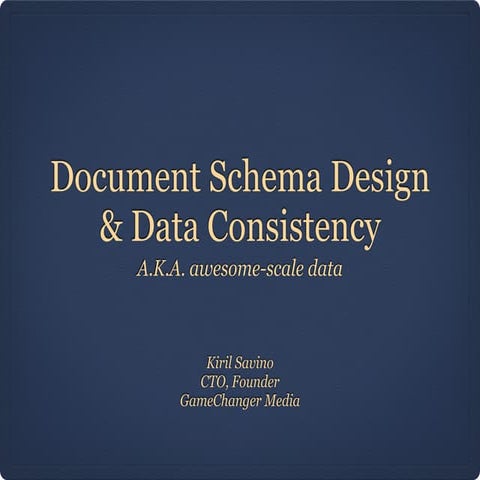 Document Schema Design & Consistency Management