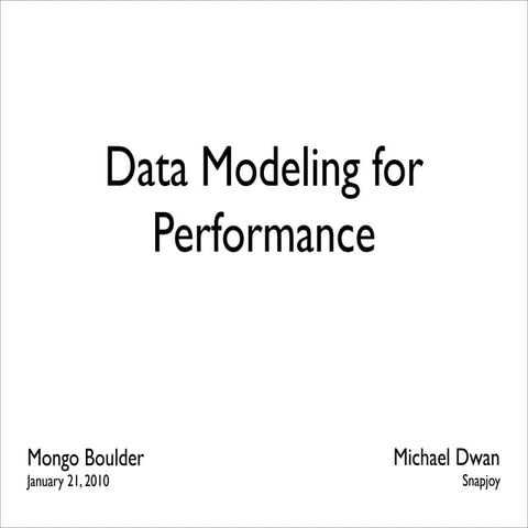 Modeling for Performance