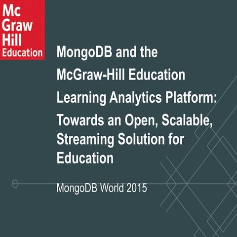 MongoDB & The McGraw-Hill Education Learning Analytics Platform