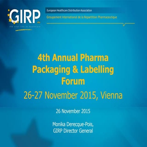 Medicines Verification Systems in Europe – a perspective from wholesale distr...