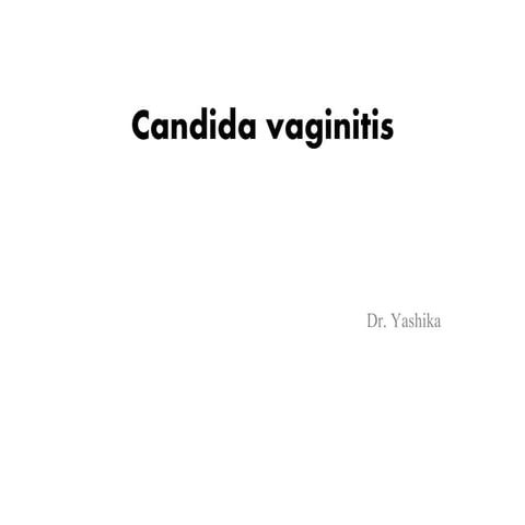 Moniliasis(Candida vaginitis)