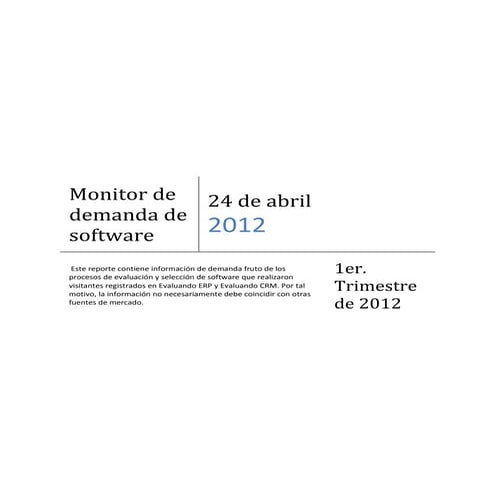 Monitor de demanda softwlare de crm , 1er  trimestre 2012