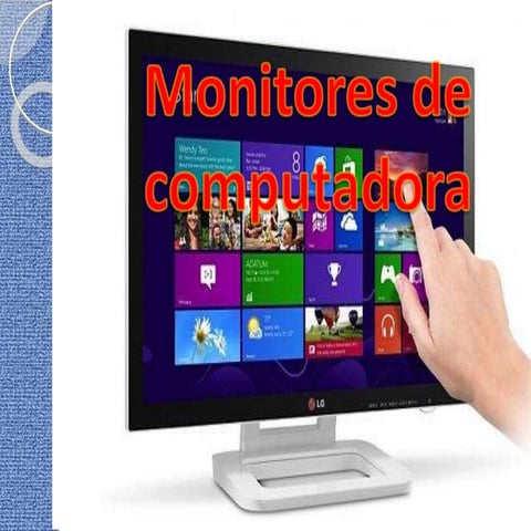 Monitores de Computadora