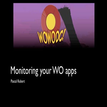 Monitoring your WebObjects apps