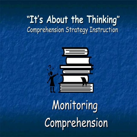 Monitoring Comprehension