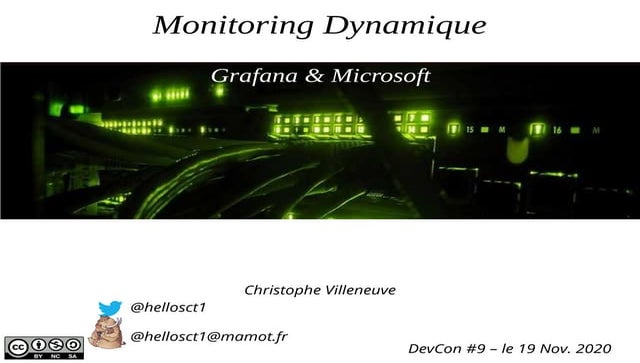 Monitoring dynamique : Grafana et Microsoft