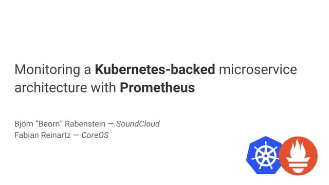 Monitoring a Kubernetes-backed microservice architecture with Prometheus
