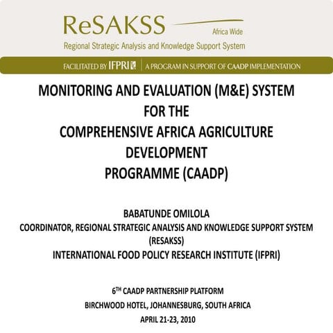 Monitoring and Evaluation (M&E) System for the Comprehensive Africa Agricultu...