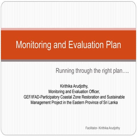 Project Monitoring and Evaluation