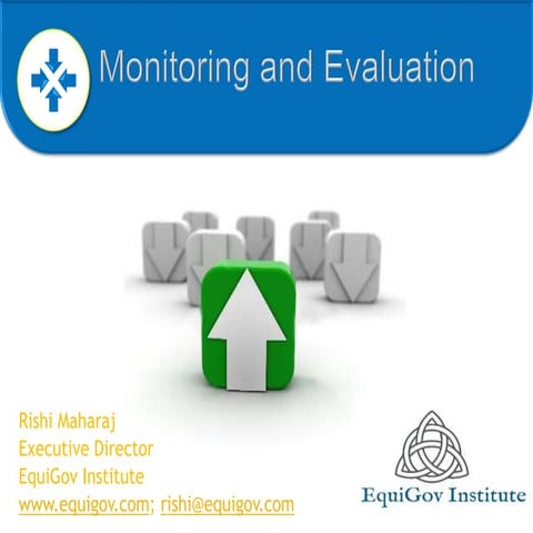 Monitoring and evaluation presentation equi gov