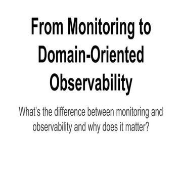 Monitoring and observability