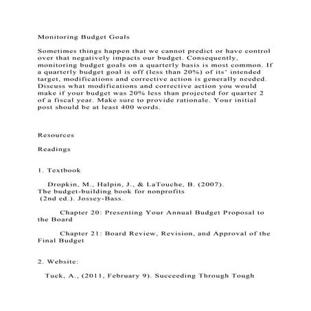 Monitoring Budget GoalsSometimes things happen that we cannot pr.docx