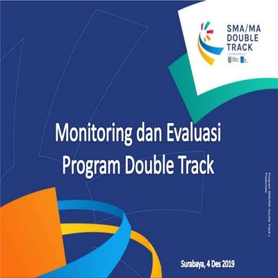 Monitoring evaluasi program double track