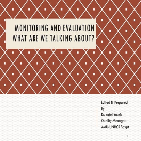 Monitoring & evaluation