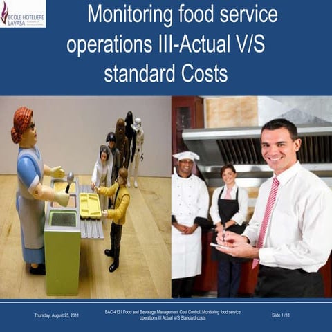 Monitoring food service operations iii actual & std costs