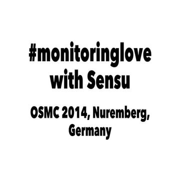 OSMC 2014 | Monitoring Love with Sensu by Jochen Lillich