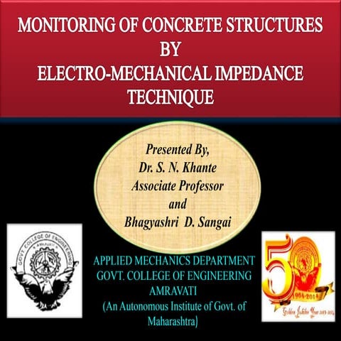 Monitoring of concrete structures by electro mechanical impedance technique 