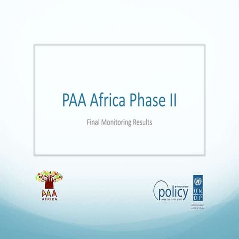 PAA Africa Phase II: Final Monitoring Results