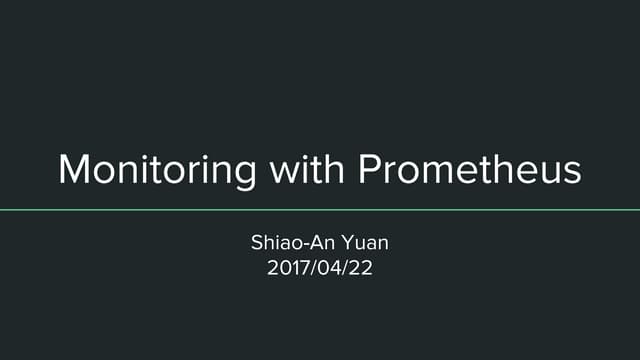 Monitoring with Prometheus