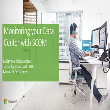 Monitoring your data center with scom