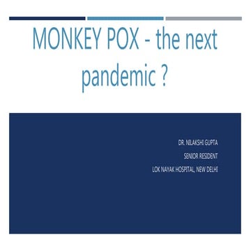 Monkey pox virus - Microbiological aspects