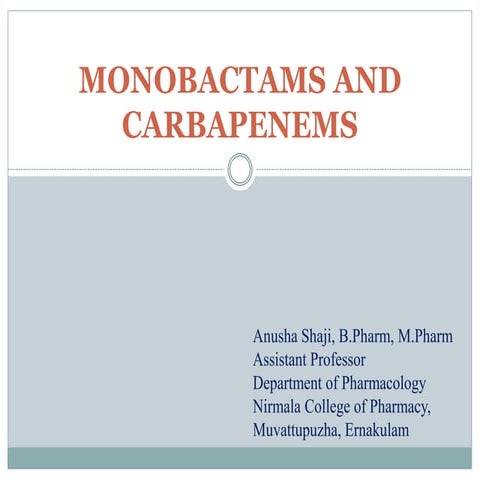Monobactams and carbapenems