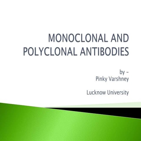 Monoclonal and polyclonal antibodies