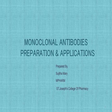 Monoclonal antibodies preparatation and applicatation