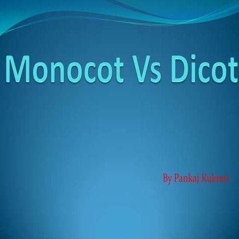 Monocot vs Dicot