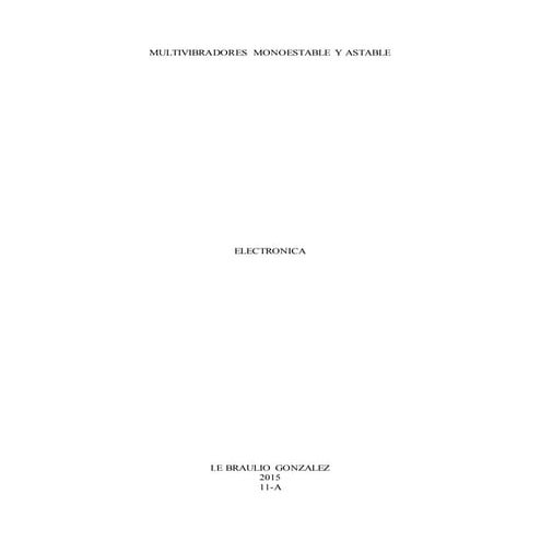 multivibradores Monoestable y astable