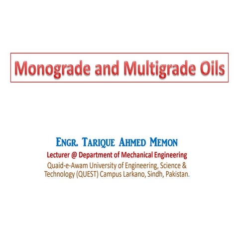 Monograde and multigrade oils