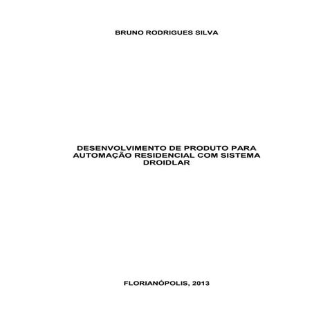 Desenvolvimento de Produto para Automação Residencial com Sistema DroidLar