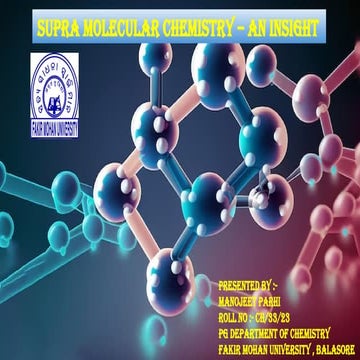 Supramolecular chemistry an insight and its application