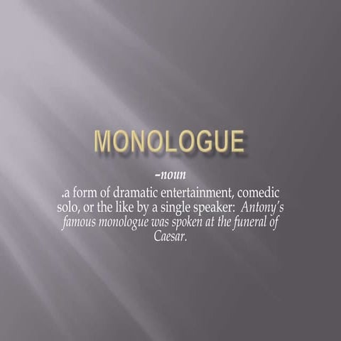 Monologue