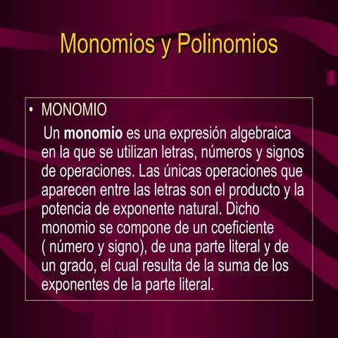 Monomios y polinomios presentacion
