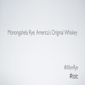 Mon Rye: American's Original Whiskey-Presentation