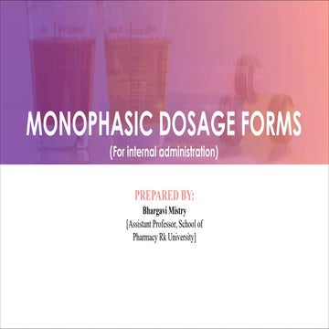 Monophasic Dosage Forms ( For internal administration).pdf