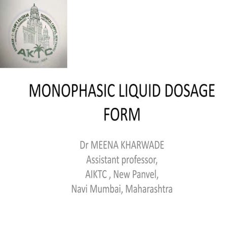 Monophasic liquid dosage form ppt